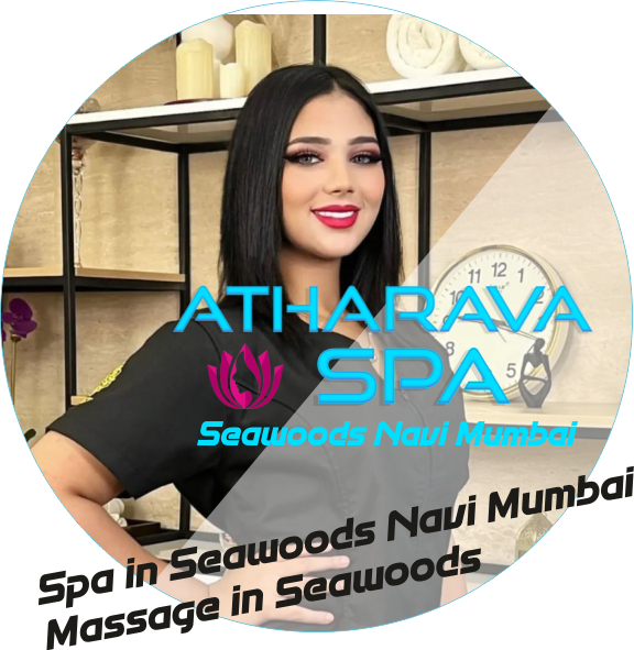 Atharava Spa Seawoods Navi Mumbai